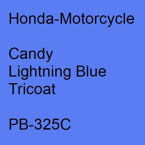 Honda-Motorcycle, Candy Lightning Blue Tricoat, PB-325C.